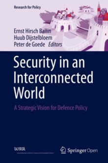 Image for Security in an Interconnected World: A Strategic Vision for Defence Policy