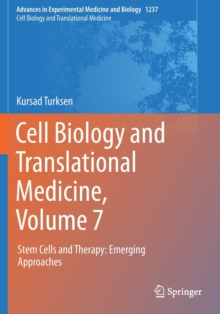 Image for Cell biology and translational medicineVolume 7,: Stem cells and therapy :