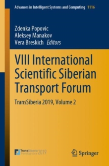 Image for VIII International Scientific Siberian Transport Forum: TransSiberia 2019, Volume 2
