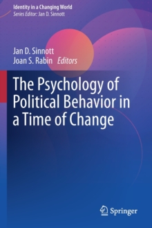 Image for The Psychology of Political Behavior in a Time of Change