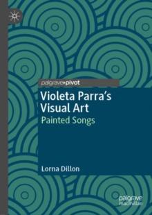 Image for Violeta Parra’s Visual Art