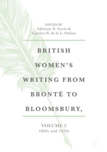 Image for British Women's Writing from Bronte to Bloomsbury, Volume 2