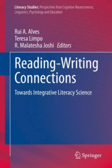 Image for Reading-Writing Connections: Towards Integrative Literacy Science