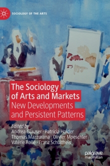 Image for The Sociology of Arts and Markets