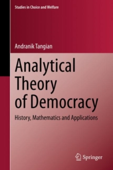Image for Analytical Theory of Democracy: History, Mathematics and Applications
