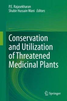 Image for Conservation and utilization of threatened medicinal plants