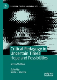 Image for Critical Pedagogy in Uncertain Times