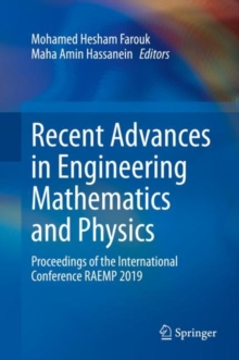 Image for Recent Advances in Engineering Mathematics and Physics: Proceedings of the International Conference RAEMP 2019