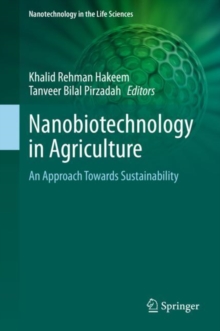 Image for Nanobiotechnology in Agriculture : An Approach Towards Sustainability
