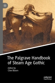 Image for The Palgrave Handbook of Steam Age Gothic