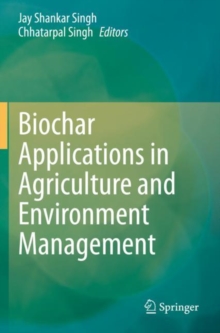 Image for Biochar Applications in Agriculture and Environment Management