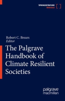 Image for The Palgrave Handbook of Climate Resilient Societies