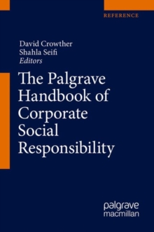 Image for The Palgrave Handbook of Corporate Social Responsibility