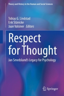 Image for Respect for Thought: Jan Smedslund's Legacy for Psychology