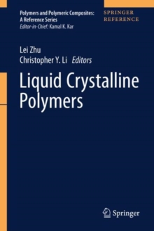 Image for Liquid Crystalline Polymers. Volume 2 Processing and Applications