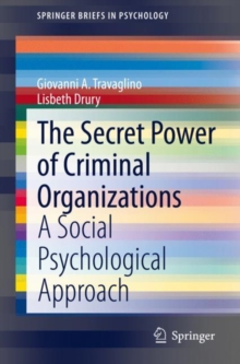 Image for The Secret Power of Criminal Organizations