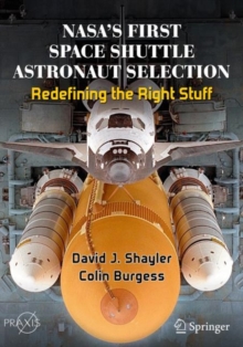 Image for NASA's First Space Shuttle Astronaut Selection: Redefining the Right Stuff