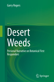 Image for Desert Weeds: Personal Narrative on Botanical First Responders