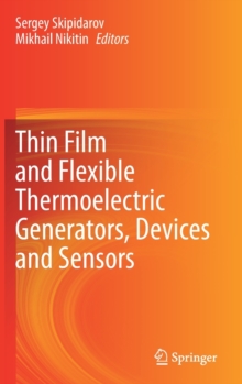 Image for Thin Film and Flexible Thermoelectric Generators, Devices and Sensors