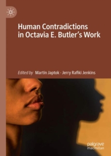 Image for Human Contradictions in Octavia E. Butler's Work