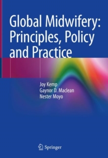Image for Global midwifery: principles, policy and practice