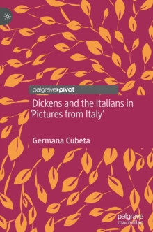 Image for Dickens and the Italians in 'Pictures from Italy'