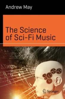 Image for The Science of Sci-Fi Music