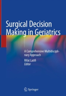 Image for Surgical Decision Making in Geriatrics