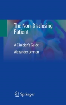 Image for Non-Disclosing Patient: A Clinician's Guide
