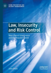 Law, Insecurity and Risk Control