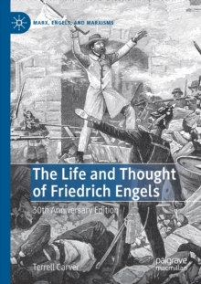 Life and Thought of Friedrich Engels