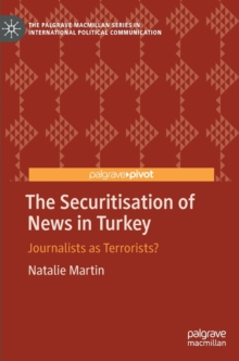 Securitisation of News in Turkey