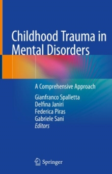 Image for Childhood Trauma in Mental Disorders : A Comprehensive Approach