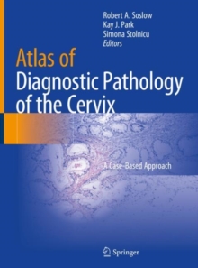 Image for Atlas of Diagnostic Pathology of the Cervix: A Case-Based Approach