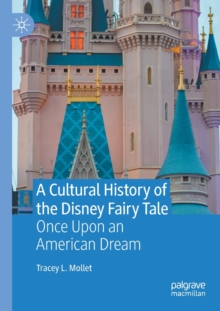 Cultural History of the Disney Fairy Tale