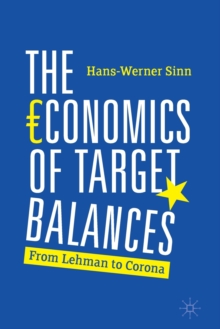 Image for The economics of target balances  : from Lehman to Corona