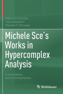 Image for Michele Sce's Works in Hypercomplex Analysis