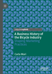 Business History of the Bicycle Industry