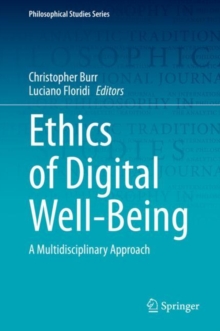 Image for Ethics of Digital Well-Being