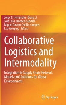 Image for Collaborative Logistics and Intermodality