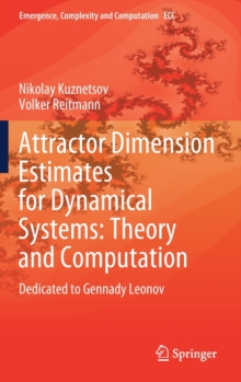 Image for Attractor Dimension Estimates for Dynamical Systems: Theory and Computation : Dedicated to Gennady Leonov