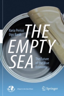 Image for The empty sea  : the future of the blue economy
