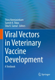 Image for Viral Vectors in Veterinary Vaccine Development : A Textbook