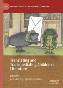 Image for Translating and transmediating children's literature