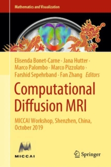 Image for Computational Diffusion MRI: MICCAI Workshop, Shenzhen, China, October 2019