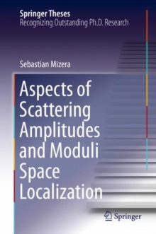 Image for Aspects of Scattering Amplitudes and Moduli Space Localization
