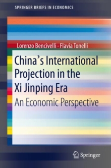 Image for China's International Projection in the Xi Jinping Era