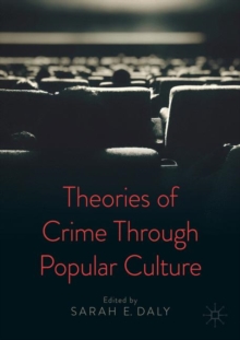 Image for Theories of Crime Through Popular Culture