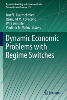 Image for Dynamic Economic Problems with Regime Switches