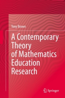 Contemporary Theory of Mathematics Education Research